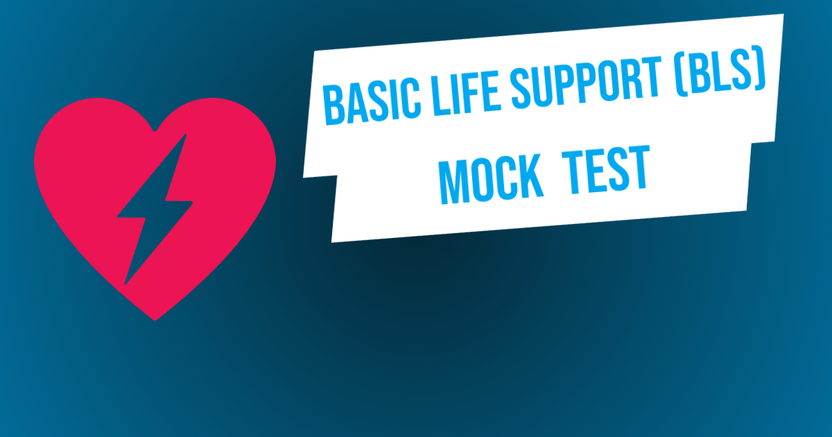 BLS Mock Test