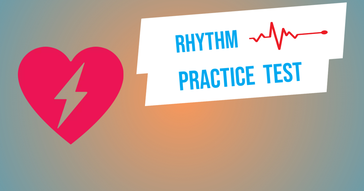 Rhythm Practice Test